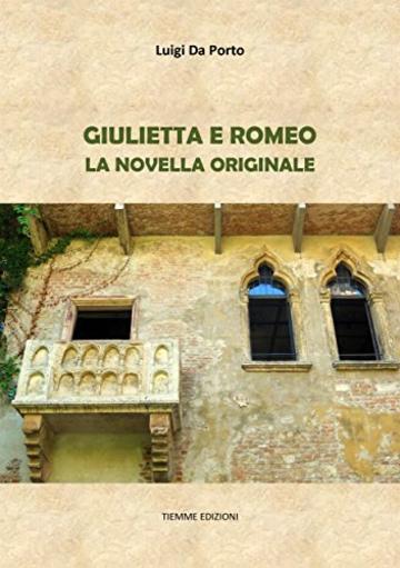 Giulietta e Romeo: La novella originale